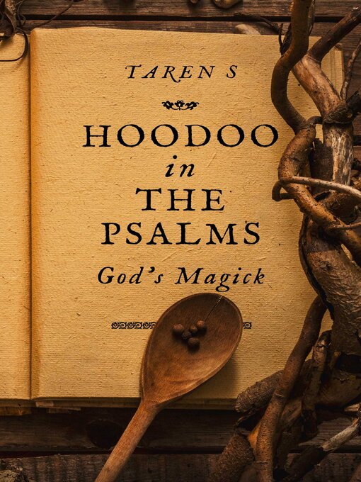 Title details for Hoodoo in the Psalms by Taren S - Available